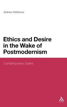 portada ethics and desire in the wake of postmodernism