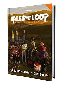 portada Tales From the Loop - Deutschland in den 80Ern (en Alemán)