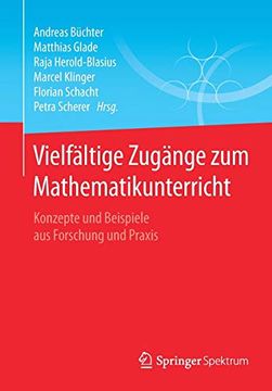 portada Vielfältige Zugänge zum Mathematikunterricht: Konzepte und Beispiele aus Forschung und Praxis (en Alemán)