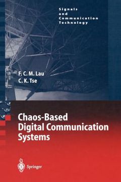 portada chaos-based digital communication systems: operating principles, analysis methods, and performance evaluation (in English)