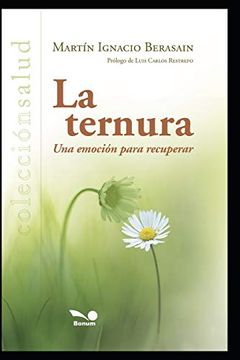 portada La Ternura: Una Emoción Para Recuperar (in Spanish)