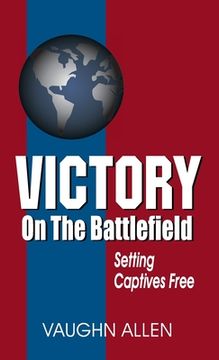 portada Victory on the Battlefield (en Inglés)