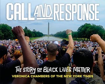 portada Call and Response: The Story of Black Lives Matter (en Inglés)