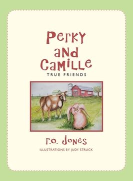 portada Perky and Camille: True Friends (in English)