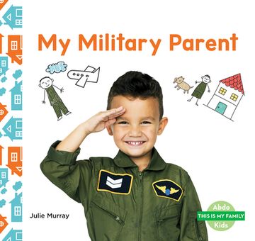 portada My Military Parent (en Inglés)