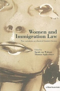 portada women and immigration law: new variations on classical feminist themes