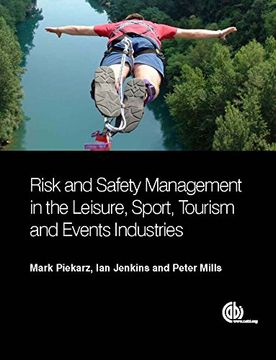portada Risk and Safety Management in the Leisure, Sport, Tourism and Events Industries (en Inglés)