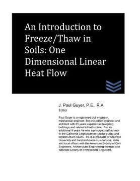 portada An Introduction to Freeze/Thaw in Soils: One Dimensional Linear Heat Flow (en Inglés)