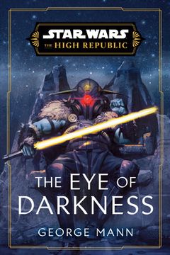 portada Star Wars: The Eye of Darkness (the High Republic)