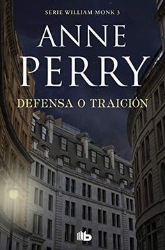 portada Defensa o Traición (Detective William Monk 3) (in Spanish)