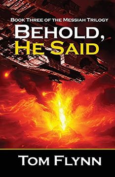 portada Behold, he Said (Messiah Trilogy Book 3) (en Inglés)