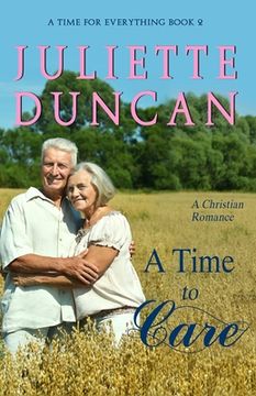 portada A Time to Care: A Christian Romance (en Inglés)