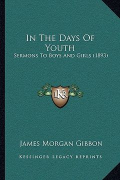 portada in the days of youth: sermons to boys and girls (1893)
