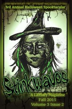 portada Stinkwaves Magazine: Volume 3 Issue 2 (en Inglés)