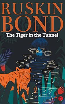 portada Tiger in the Tunnel (en Inglés)