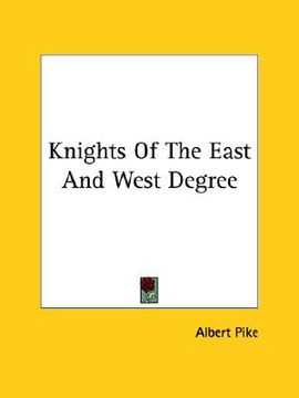 portada knights of the east and west degree (en Inglés)