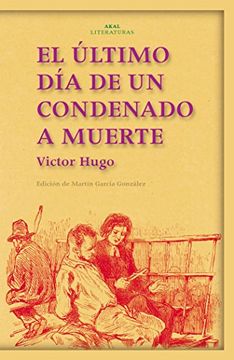 portada El Ultimo dia de un Condenado a Muerte (in Spanish)