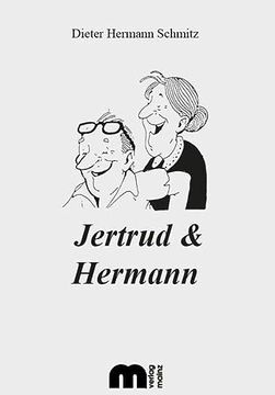 portada Jertrud & Hermann: Rheinische Schmunzelgeschichten von oma und opa