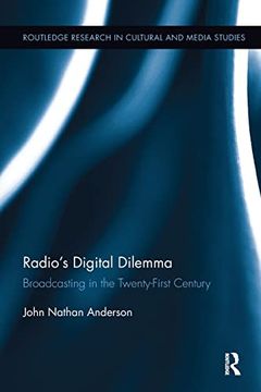 portada Radio's Digital Dilemma: Broadcasting in the Twenty-First Century (in English)