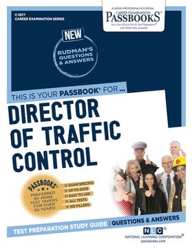 portada Director of Traffic Control (C-1877): Passbooks Study Guide Volume 1877 (en Inglés)