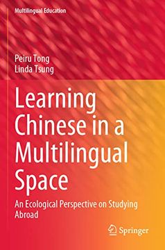 portada Learning Chinese in a Multilingual Space: An Ecological Perspective on Studying Abroad (en Inglés)