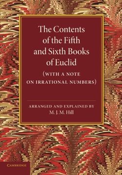 portada The Contents of the Fifth and Sixth Books of Euclid: With a Note on Irrational Numbers (en Inglés)