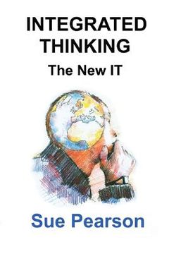 portada Integrated Thinking: The New IT (en Inglés)