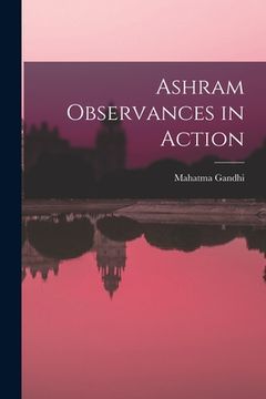 portada Ashram Observances in Action (en Inglés)