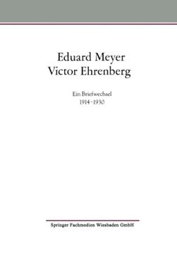portada Eduard Meyer Victor Ehrenberg: Ein Briefwechsel 1914–1930 (en Alemán)