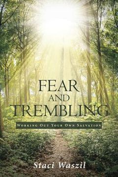 portada Fear and Trembling - Working Out Your Own Salvation (in English)