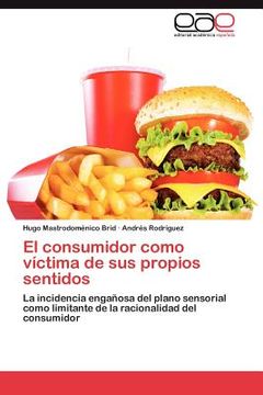 portada el consumidor como v ctima de sus propios sentidos