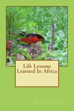 portada Life Lessons Learned In Africa (en Inglés)