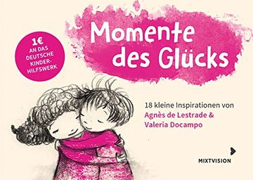 portada Momente des Glücks: 18 Kleine Inspirationen von Agnès de Lestrade und Valeria Docampo - Postkartenbuch (en Alemán)