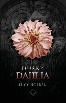 portada Dusky Dahlia (en Inglés)