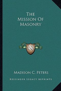 portada the mission of masonry (en Inglés)