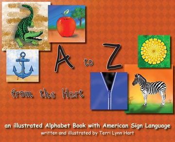 portada A to Z from The Hart: an illustrated Alphabet Book with American Sign Language