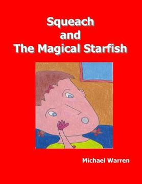 portada Squeach and the Magical Starfish (en Inglés)