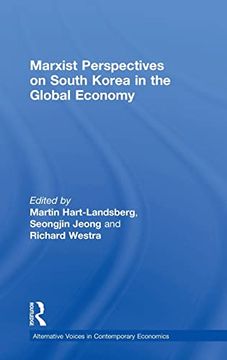 portada Marxist Perspectives on South Korea in the Global Economy (Alternative Voices in Contemporary Economics) (en Inglés)