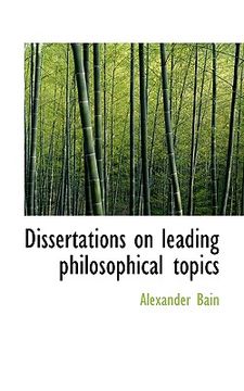 portada dissertations on leading philosophical topics