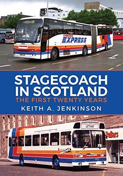 portada Stagecoach in Scotland: The First Twenty Years