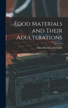 portada Food Materials and Their Adulterations (in English)