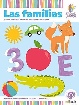portada Aprender Jugando Libro con Figuras Troqueladas las Familias (in Spanish)