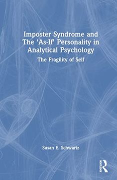 portada Imposter Syndrome and the ‘As-If’ Personality in Analytical Psychology (in English)