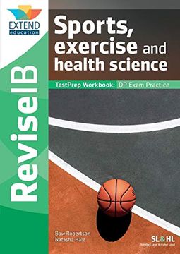 portada Sports, Exercise and Health Science (sl and Hl): Revise ib Testprep Workbook (en Inglés)