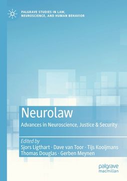 portada Neurolaw: Advances in Neuroscience, Justice & Security (en Inglés)