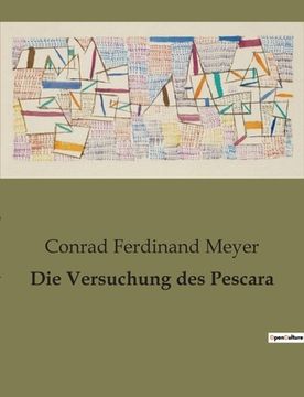 Die Versuchung des Pescara (en Alemán)