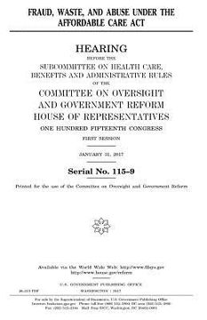 portada Fraud, waste, and abuse under the Affordable Care Act (in English)