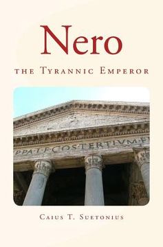 portada Nero: the Tyrannic Emperor (in English)