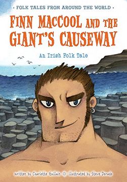 portada Finn Maccool and the Giant's Causeway: An Irish Folk Tale (Folk Tales from Around the World) (en Inglés)