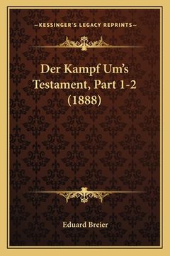 portada Der Kampf Um's Testament, Part 1-2 (1888) (in German)